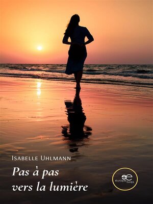 cover image of Pas à pas vers la lumière